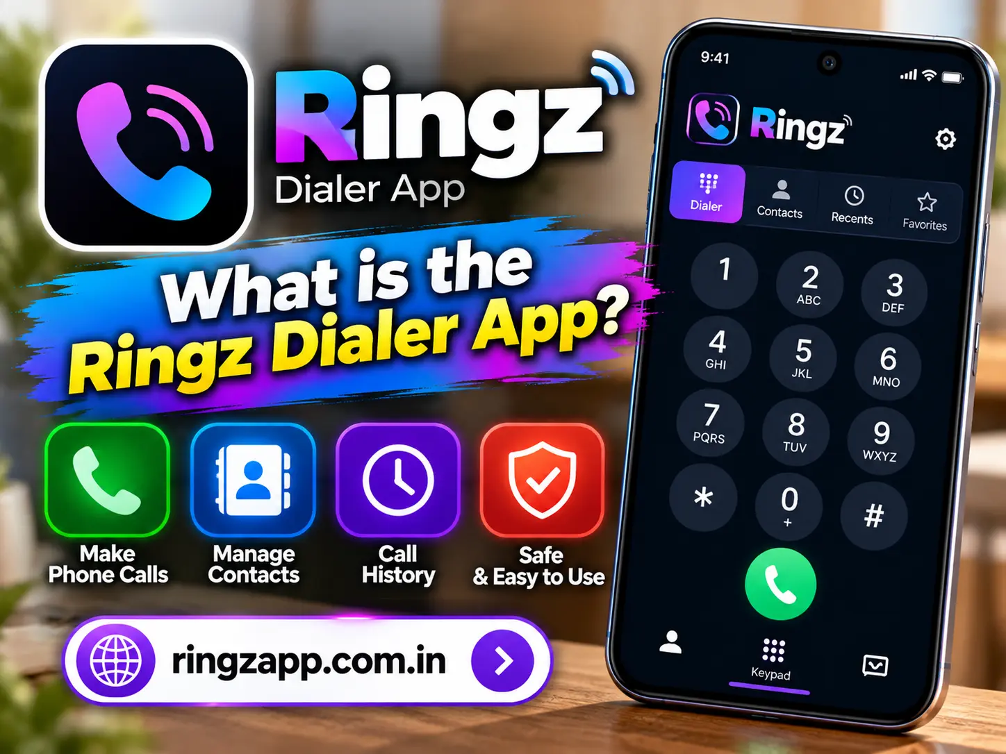 What Is the Ringz Dialer App?